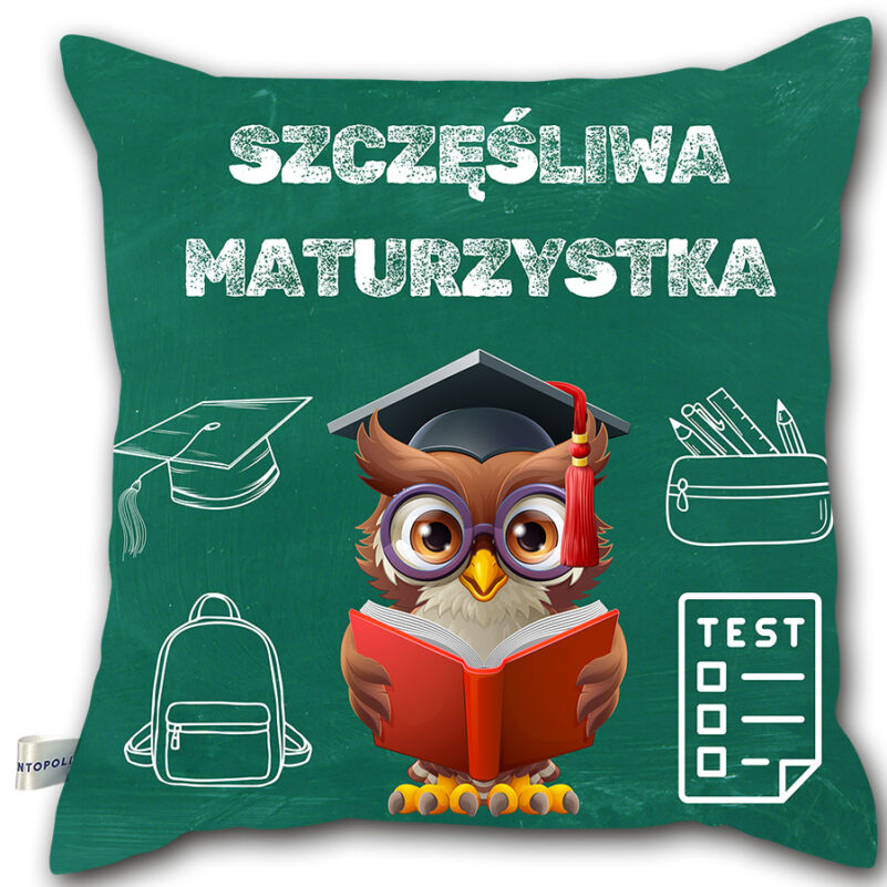 Poduszka - Szczęśliwa Maturzystka 1